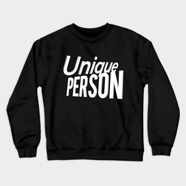 Unique Person Crewneck Sweatshirt by FromBerlinGift